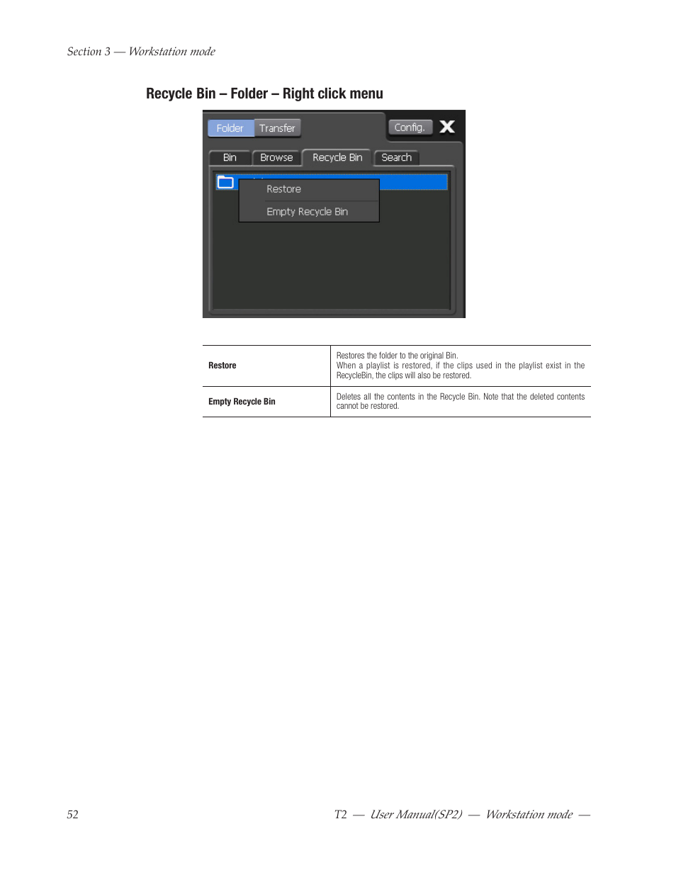 Recycle bin – folder – right click menu | Grass Valley T2 Classic iDDR Workstation Mode SP2 User Manual | Page 52 / 116