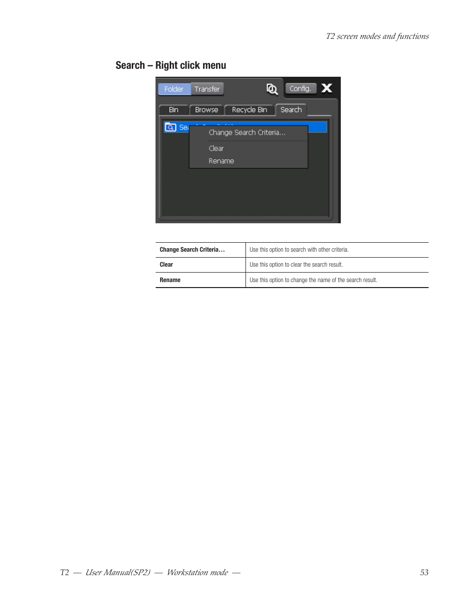 Search – right click menu | Grass Valley T2 Classic iDDR Workstation Mode SP2 User Manual | Page 53 / 116