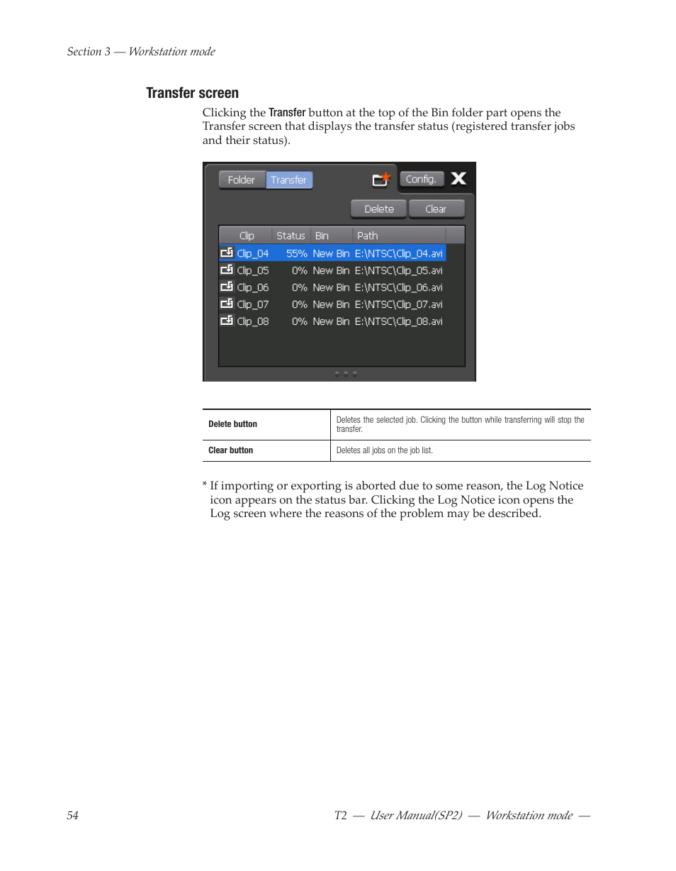 Transfer screen | Grass Valley T2 Classic iDDR Workstation Mode SP2 User Manual | Page 54 / 116
