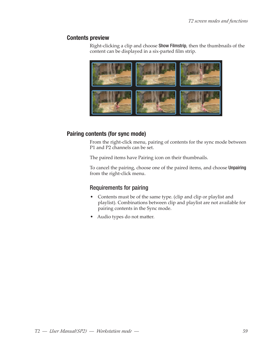 Contents preview, Pairing contents (for sync mode), Requirements for pairing | Grass Valley T2 Classic iDDR Workstation Mode SP2 User Manual | Page 59 / 116