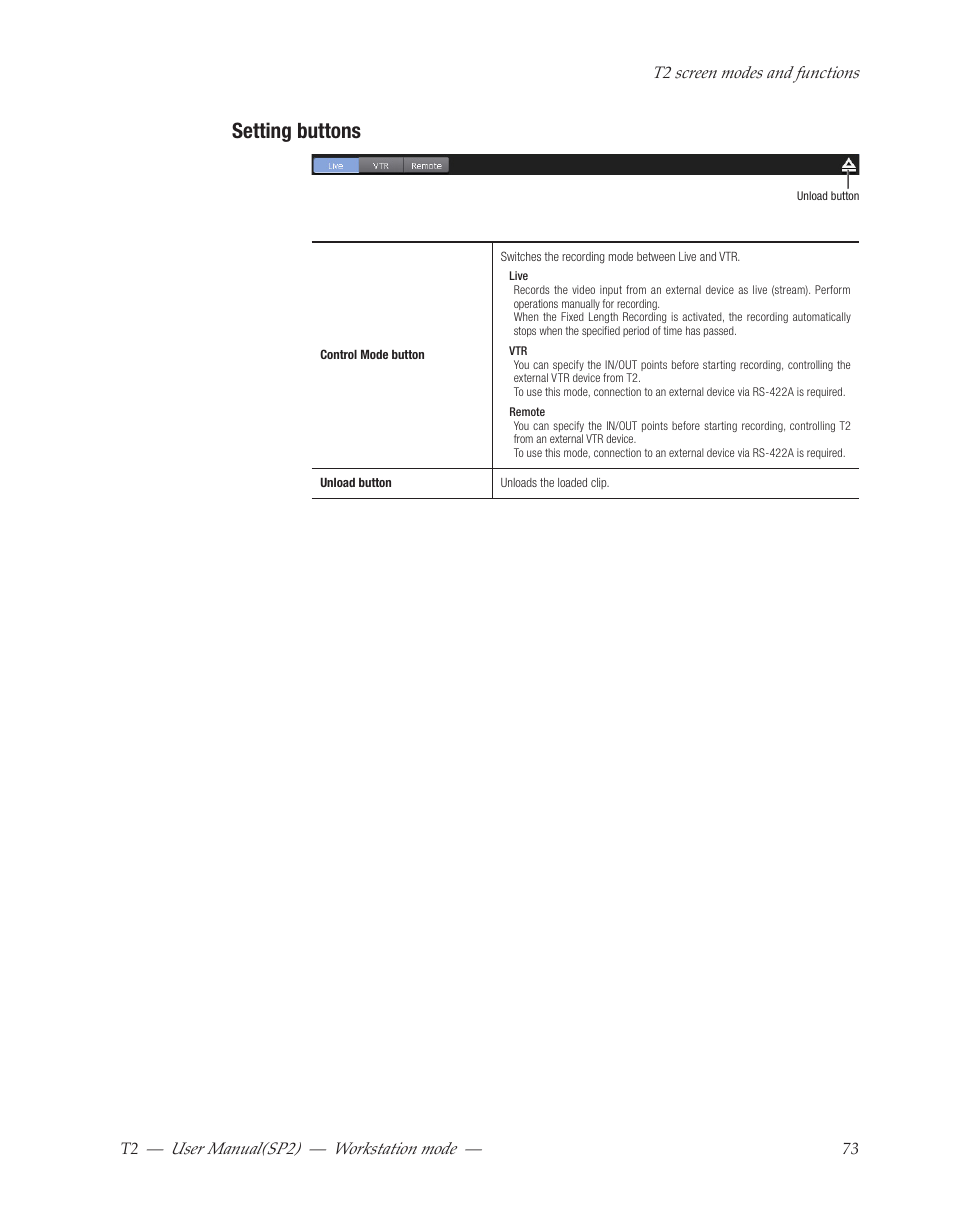 Setting buttons, User﻿manual(sp2) ― workstation﻿mode | Grass Valley T2 Classic iDDR Workstation Mode SP2 User Manual | Page 73 / 116