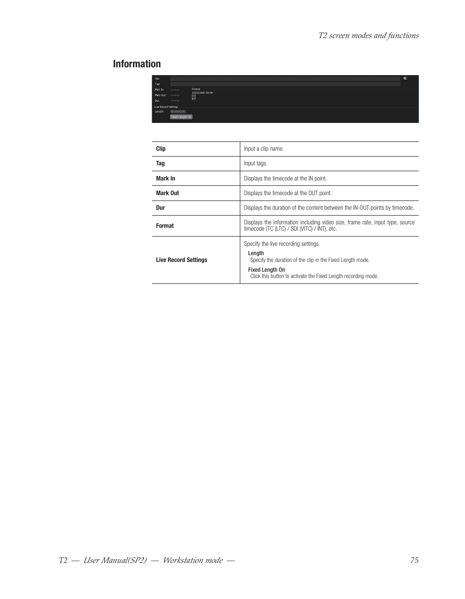 Information, User﻿manual(sp2) ― workstation﻿mode | Grass Valley T2 Classic iDDR Workstation Mode SP2 User Manual | Page 75 / 116