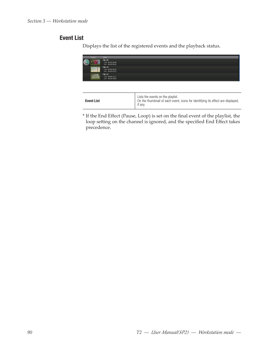 Event list | Grass Valley T2 Classic iDDR Workstation Mode SP2 User Manual | Page 90 / 116