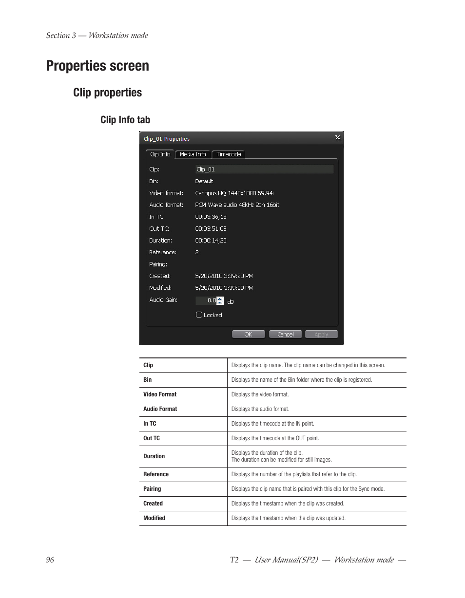Properties screen, Clip properties, Clip info tab | Grass Valley T2 Classic iDDR Workstation Mode SP2 User Manual | Page 96 / 116