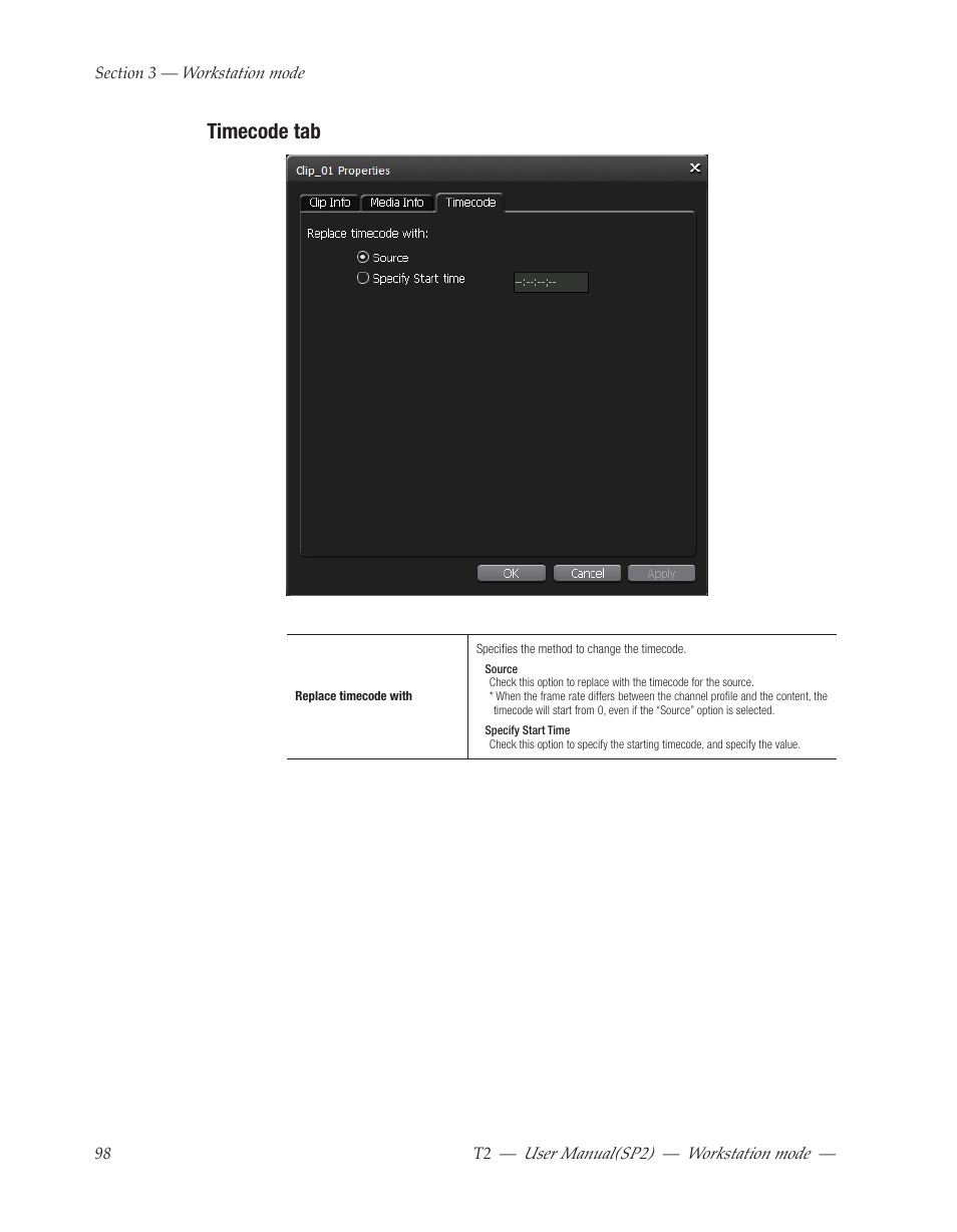 Timecode tab | Grass Valley T2 Classic iDDR Workstation Mode SP2 User Manual | Page 98 / 116