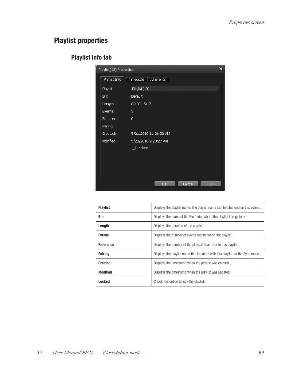Playlist properties, Playlist info tab | Grass Valley T2 Classic iDDR Workstation Mode SP2 User Manual | Page 99 / 116