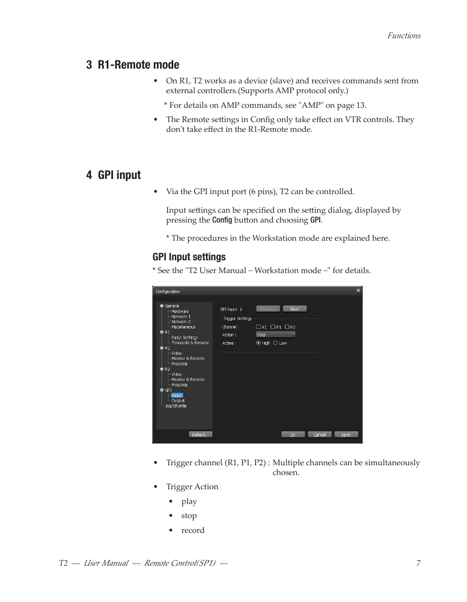 3 r1-remote mode, 4 gpi input, Gpi input settings | Grass Valley T2 Classic iDDR Remote Control SP1 User Manual | Page 7 / 16