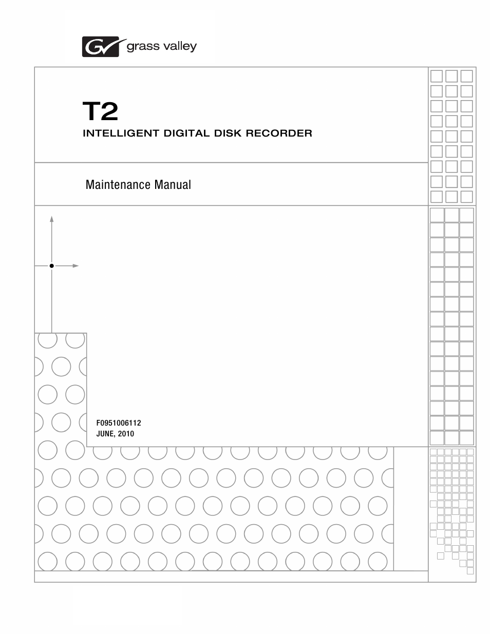 Grass Valley T2 Classic iDDR SP2 User Manual | 54 pages