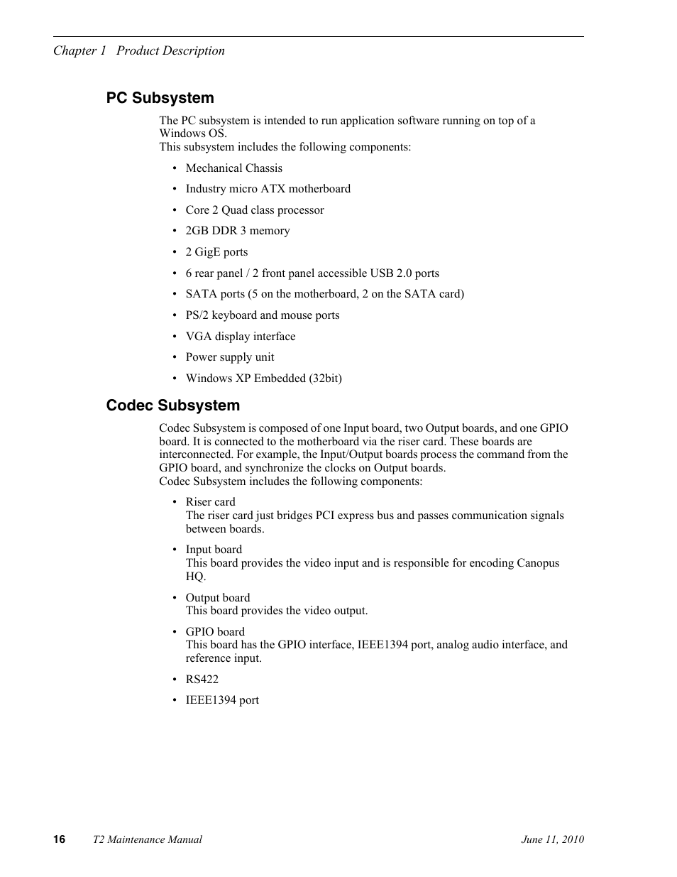 Pc subsystem, Codec subsystem, Pc subsystem codec subsystem | Grass Valley T2 Classic iDDR SP2 User Manual | Page 16 / 54