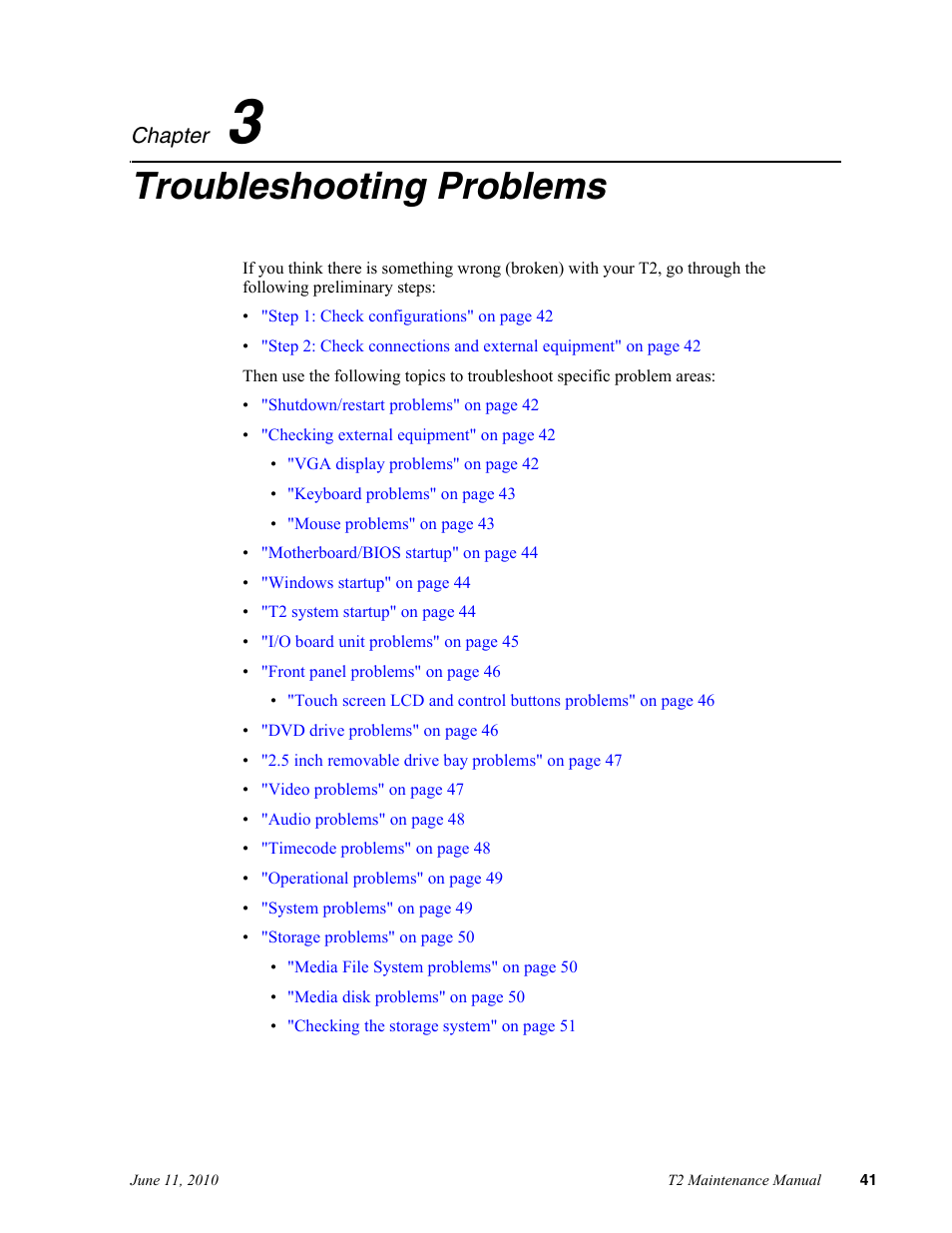 Chapter 3 troubleshooting problems, Chapter 3, Troubleshooting problems | Grass Valley T2 Classic iDDR SP2 User Manual | Page 41 / 54