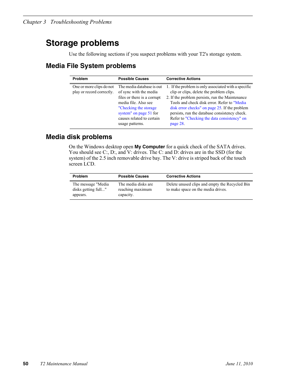 Storage problems, Media file system problems, Media disk problems | T, check a status. refer to, Media file system problems media disk problems | Grass Valley T2 Classic iDDR SP2 User Manual | Page 50 / 54