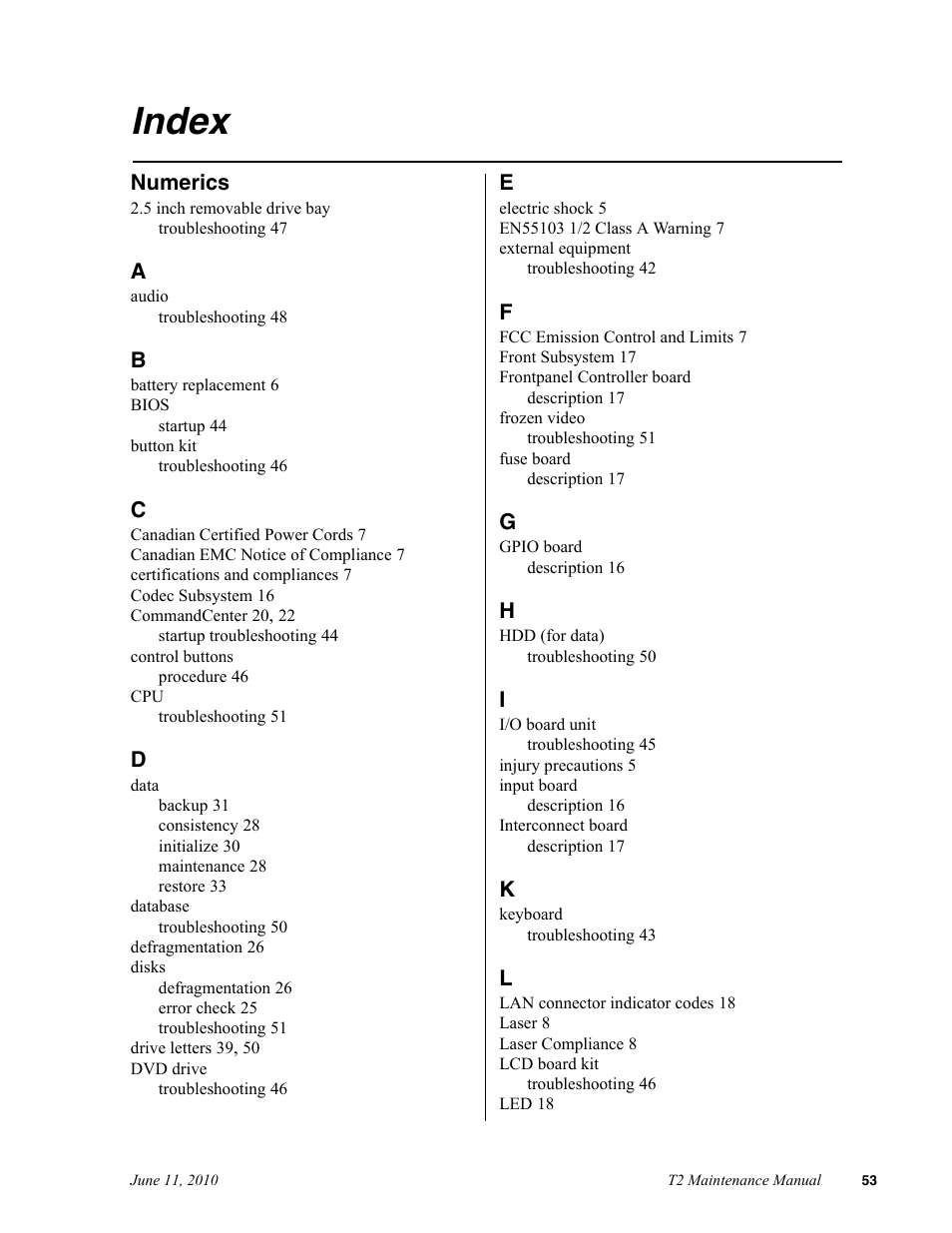 Index | Grass Valley T2 Classic iDDR SP2 User Manual | Page 53 / 54