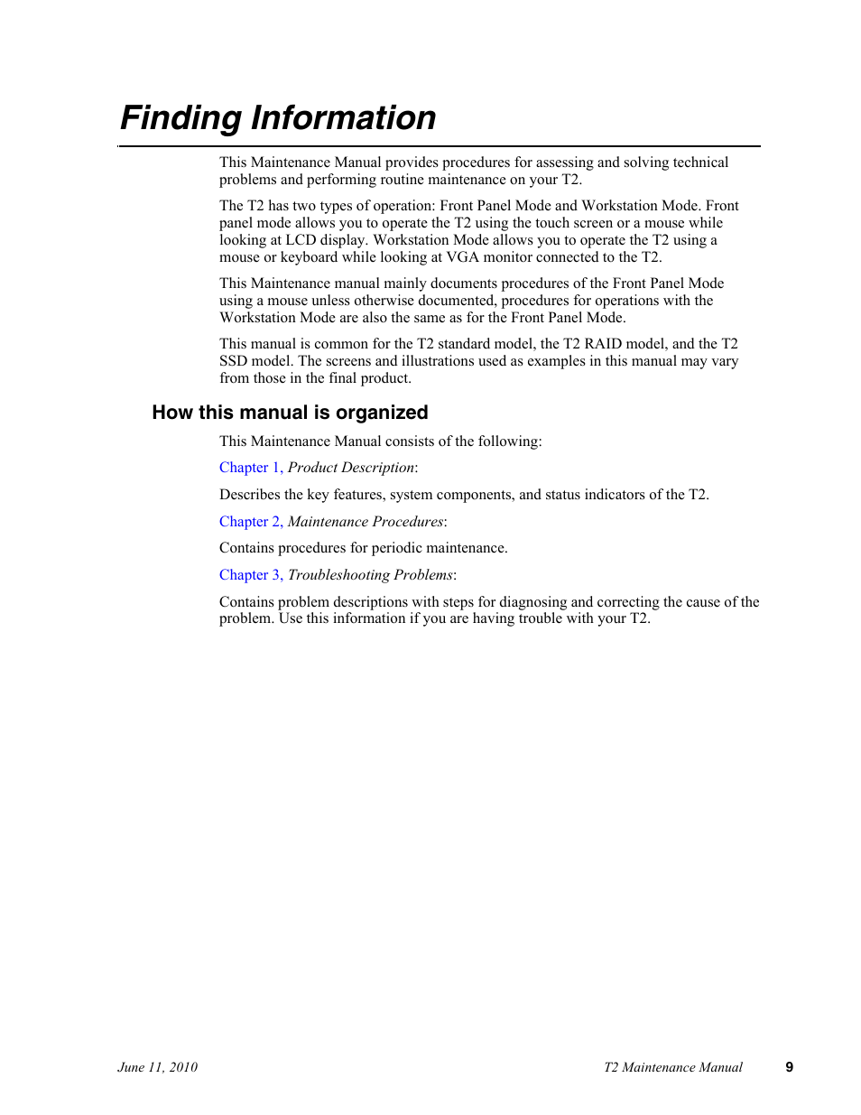 Finding information, How this manual is organized | Grass Valley T2 Classic iDDR SP2 User Manual | Page 9 / 54
