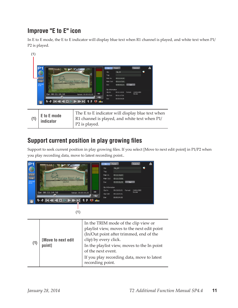 Improve "e to e" icon, Support current position in play growing files | Grass Valley T2 Classic iDDR Additional Function Manual SP4.4 User Manual | Page 11 / 11