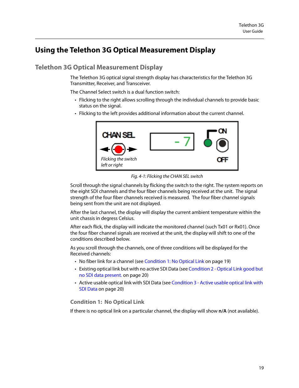 Using the telethon 3g optical measurement display, Telethon 3g optical measurement display, Condition 1: no optical link | Grass Valley Telethon 3G User Manual | Page 23 / 29
