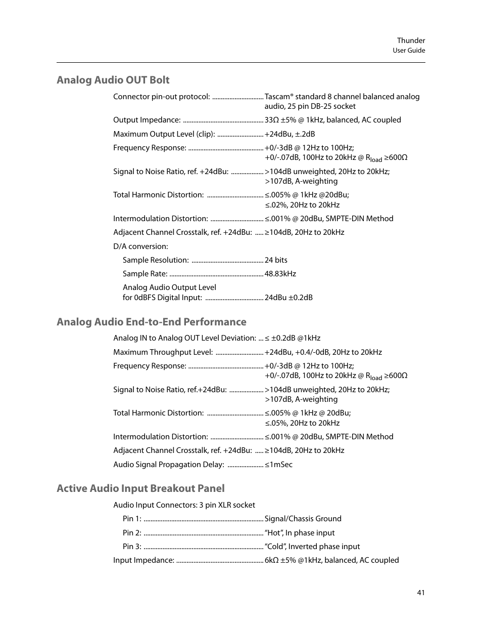 Analog audio out bolt, Analog audio end-to-end performance, Active audio input breakout panel | Grass Valley Thunder 80 v.1.0 User Manual | Page 57 / 65