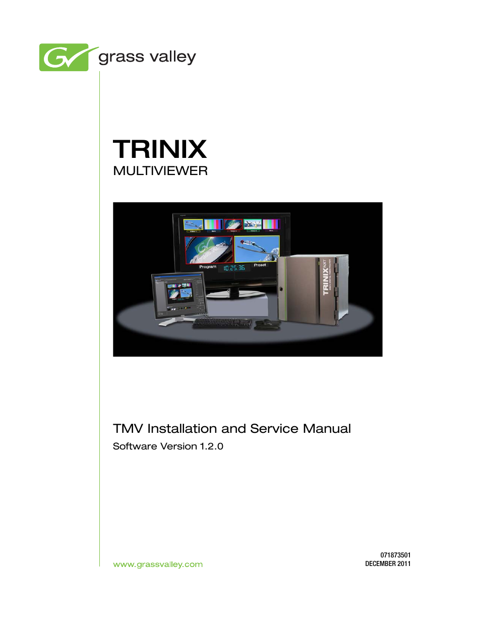 Grass Valley Trinix Multiviewer Installation User Manual | 223 pages