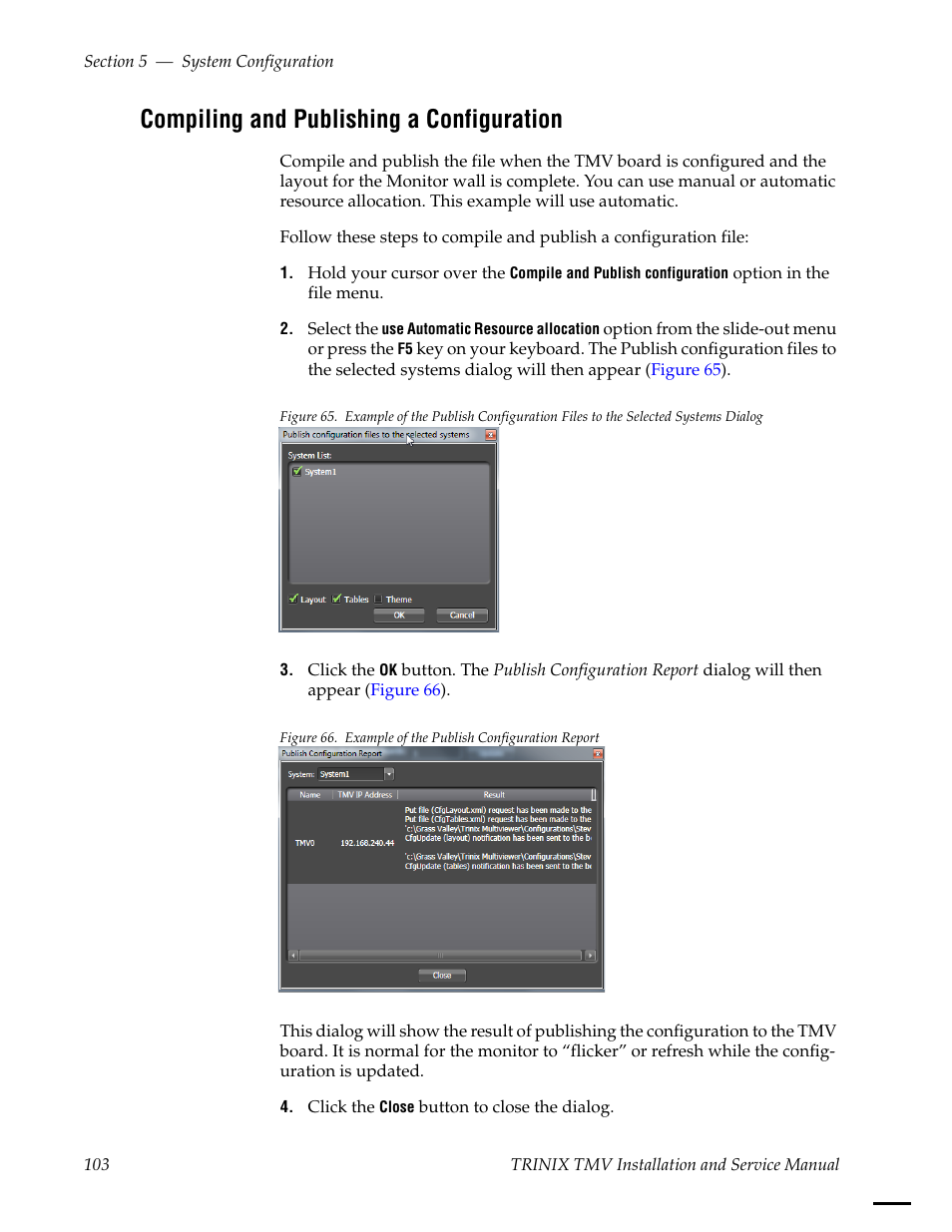 Compiling and publishing a configuration | Grass Valley Trinix Multiviewer Installation User Manual | Page 103 / 223