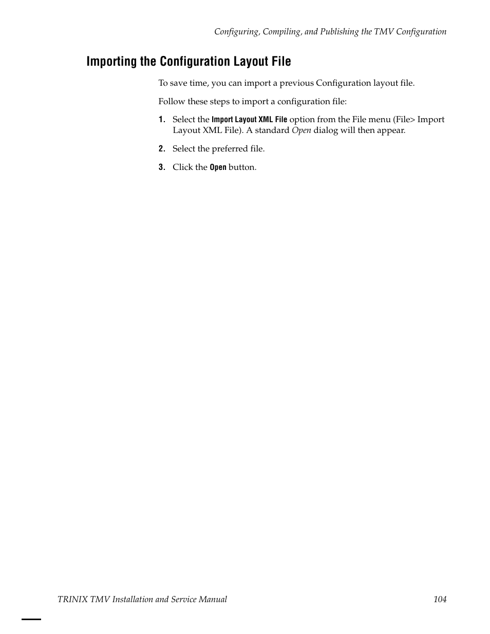 Importing the configuration layout file | Grass Valley Trinix Multiviewer Installation User Manual | Page 104 / 223