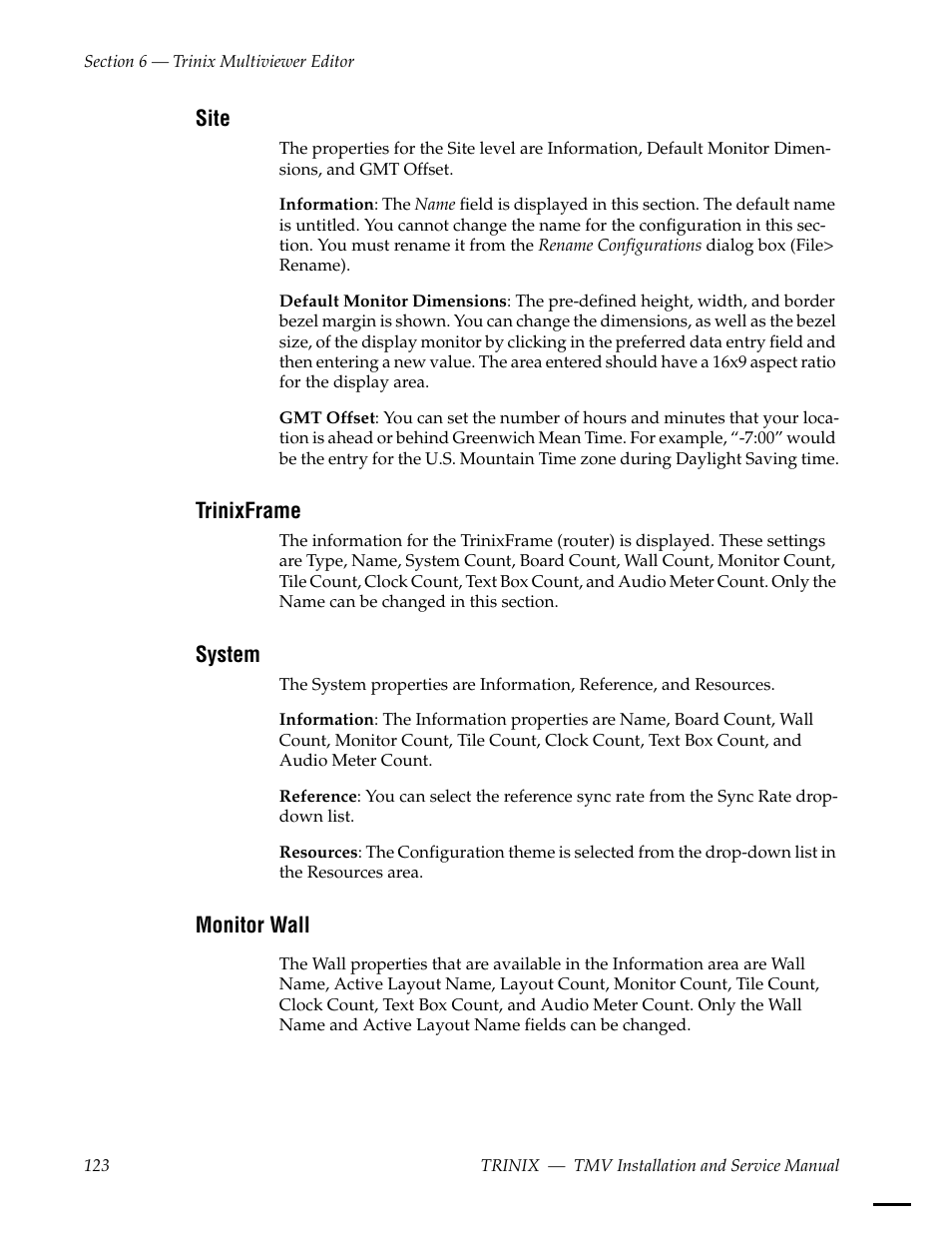 Site, Trinixframe, System | Monitor wall | Grass Valley Trinix Multiviewer Installation User Manual | Page 123 / 223