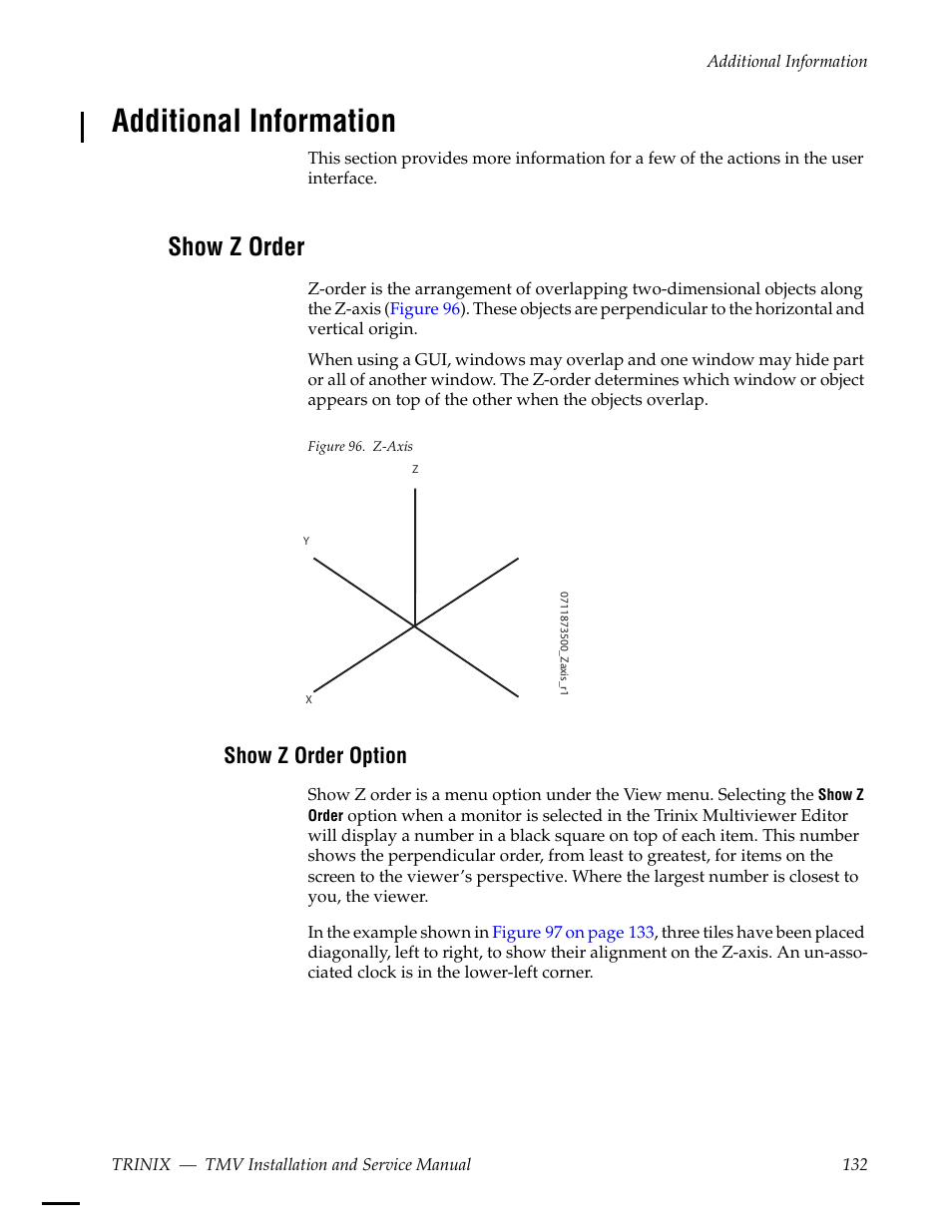 Additional information, Show z order, Show z order option | See show z order | Grass Valley Trinix Multiviewer Installation User Manual | Page 132 / 223