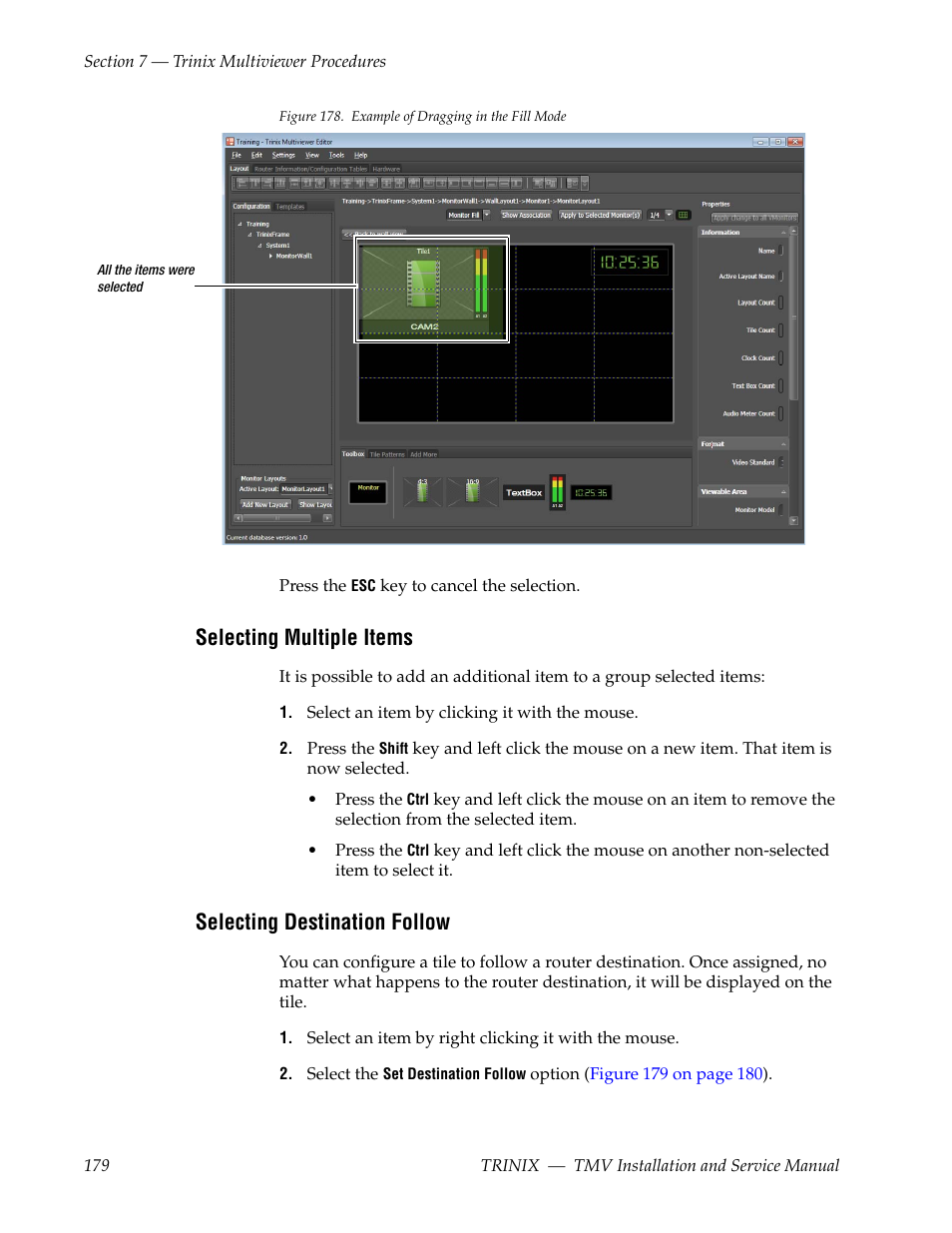 Selecting multiple items, Selecting destination follow, Figure 178 | All the items wer | Grass Valley Trinix Multiviewer Installation User Manual | Page 179 / 223