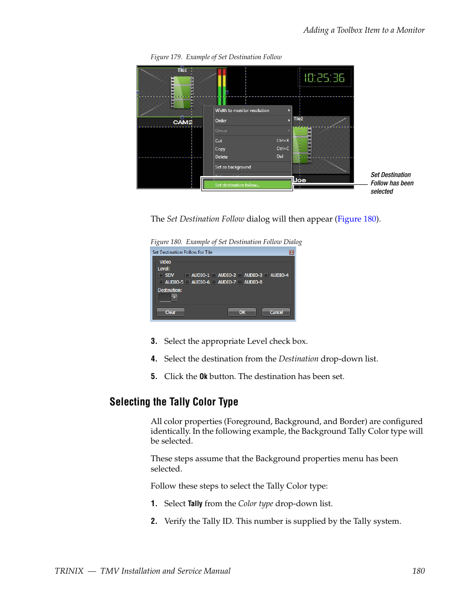 Selecting the tally color type, See selecting the tally color type | Grass Valley Trinix Multiviewer Installation User Manual | Page 180 / 223