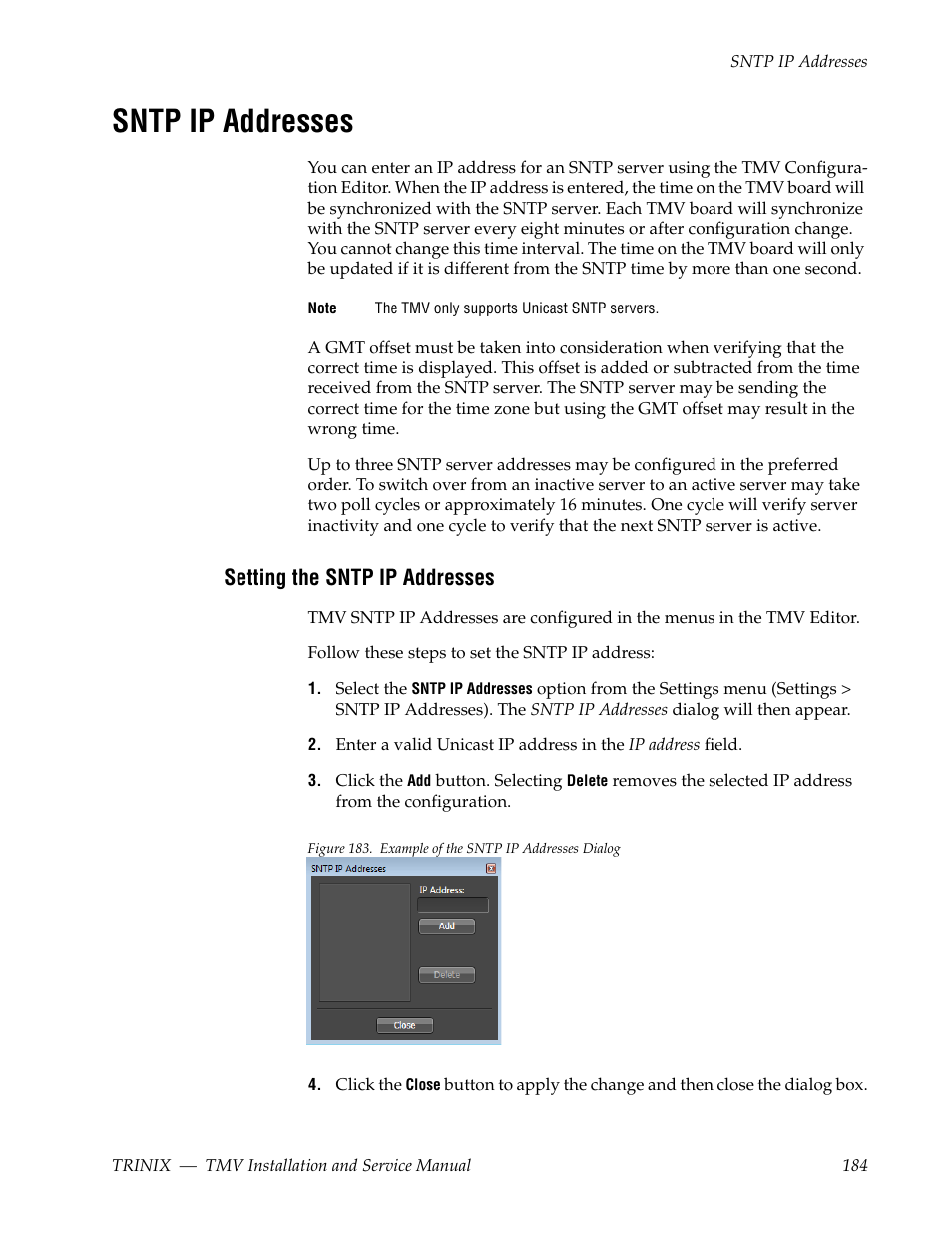 Sntp ip addresses, Setting the sntp ip addresses | Grass Valley Trinix Multiviewer Installation User Manual | Page 184 / 223