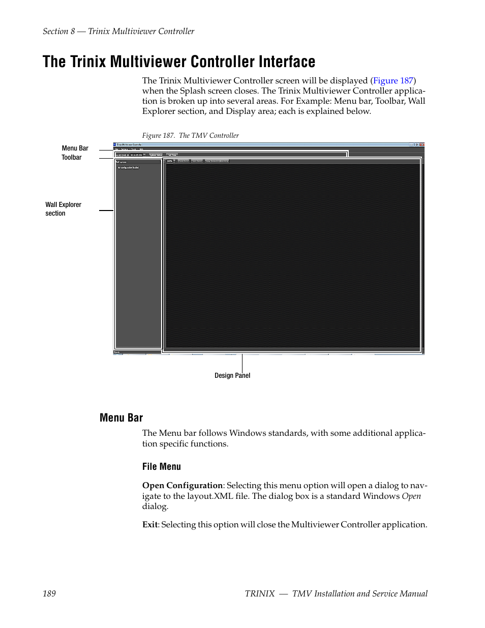 The trinix multiviewer controller interface, Menu bar | Grass Valley Trinix Multiviewer Installation User Manual | Page 189 / 223