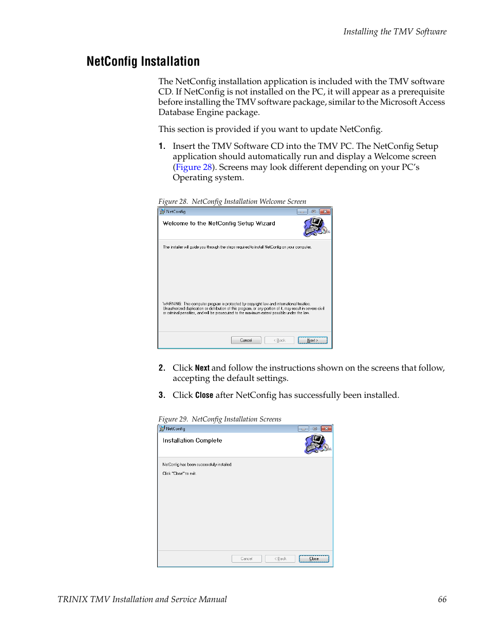 Netconfig installation, The n | Grass Valley Trinix Multiviewer Installation User Manual | Page 66 / 223