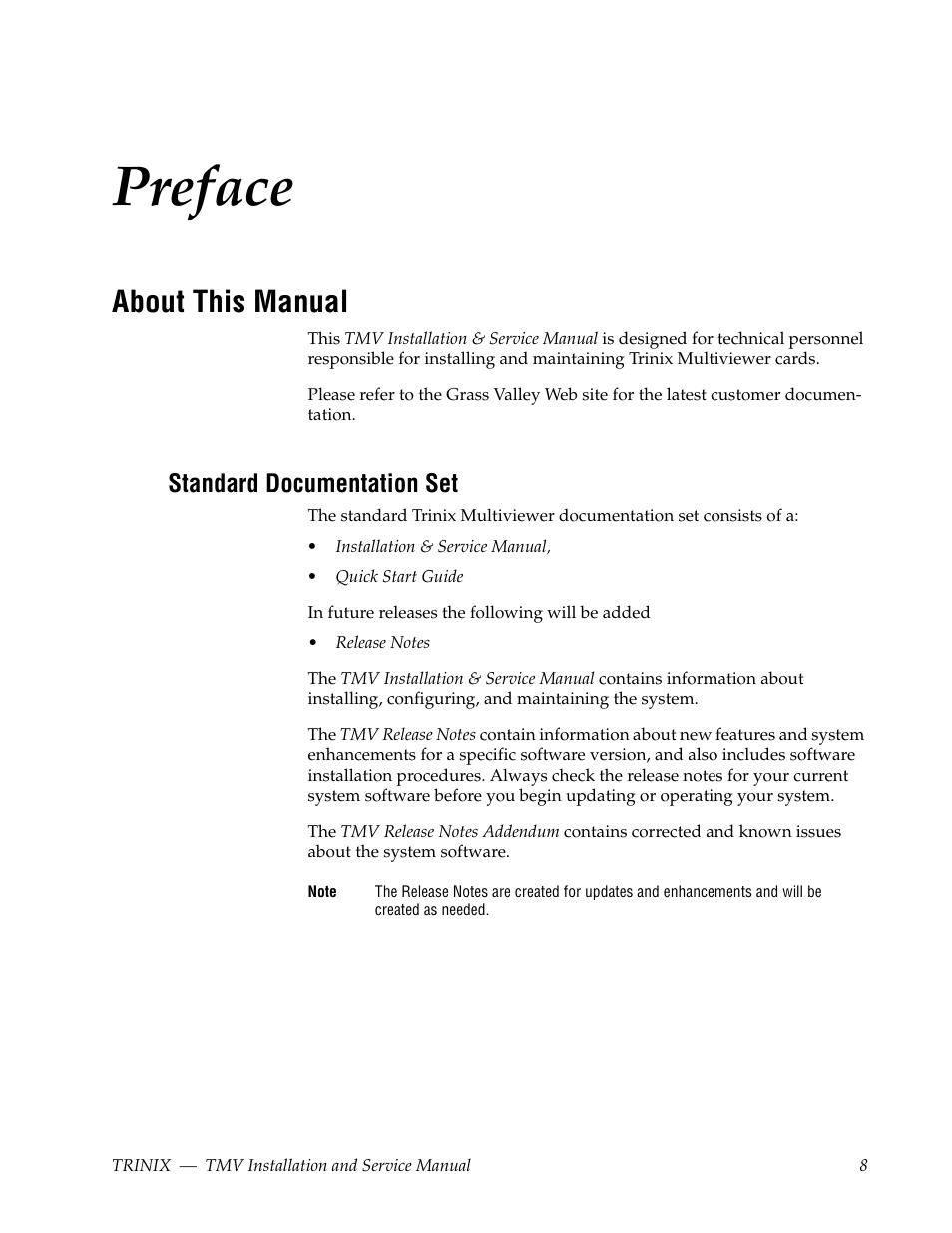 Preface, About this manual, Standard documentation set | Grass Valley Trinix Multiviewer Installation User Manual | Page 8 / 223