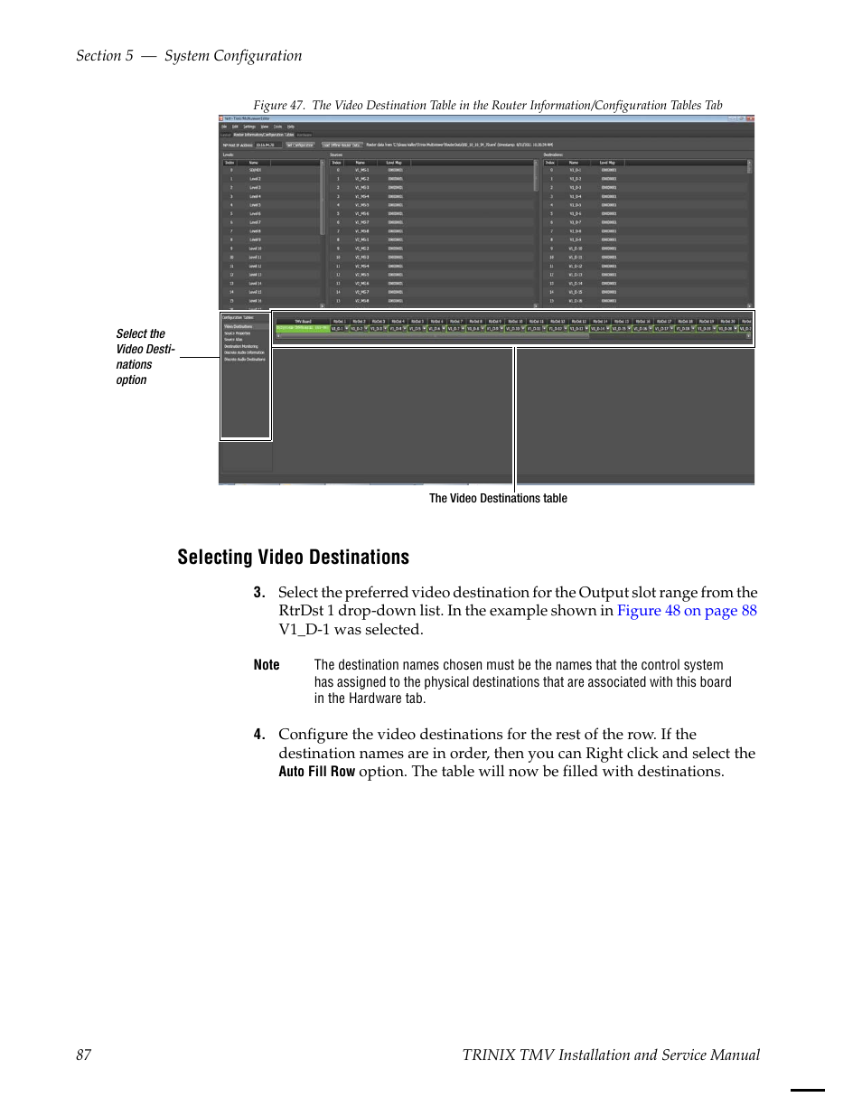 Selecting video destinations, Figure 47 on | Grass Valley Trinix Multiviewer Installation User Manual | Page 87 / 223