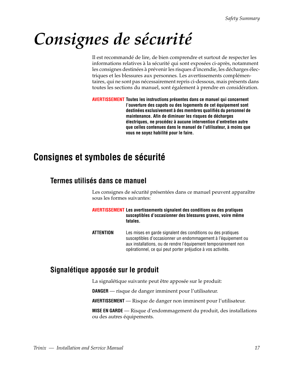 Consignes de sécurité, Consignes et symboles de sécurité, Termes utilisés dans ce manuel | Signalétique apposée sur le produit | Grass Valley Trinix Back-Up Power Supplies Nov 16 2012 User Manual | Page 17 / 46