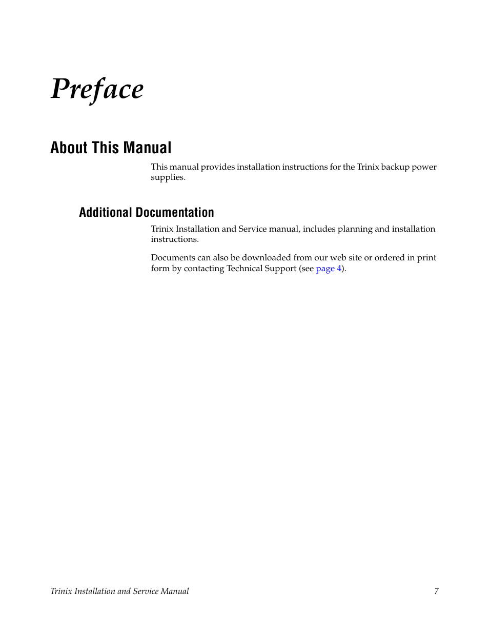Preface, About this manual, Additional documentation | Grass Valley Trinix Back-Up Power Supplies Jan 13 2012 User Manual | Page 7 / 52