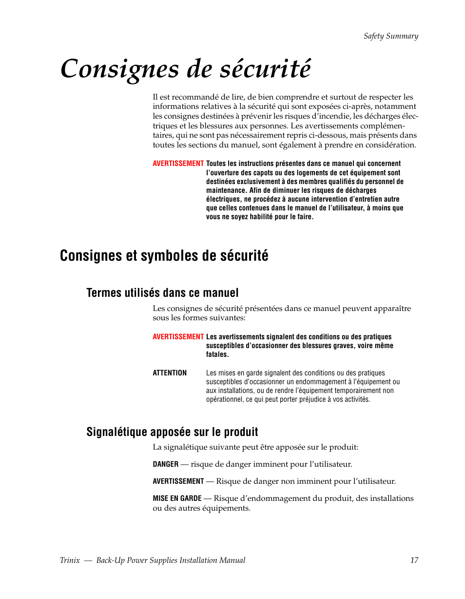 Consignes de sécurité, Consignes et symboles de sécurité, Termes utilisés dans ce manuel | Signalétique apposée sur le produit | Grass Valley Trinix Back-Up Power Supplies Apr 13 2010 User Manual | Page 17 / 44