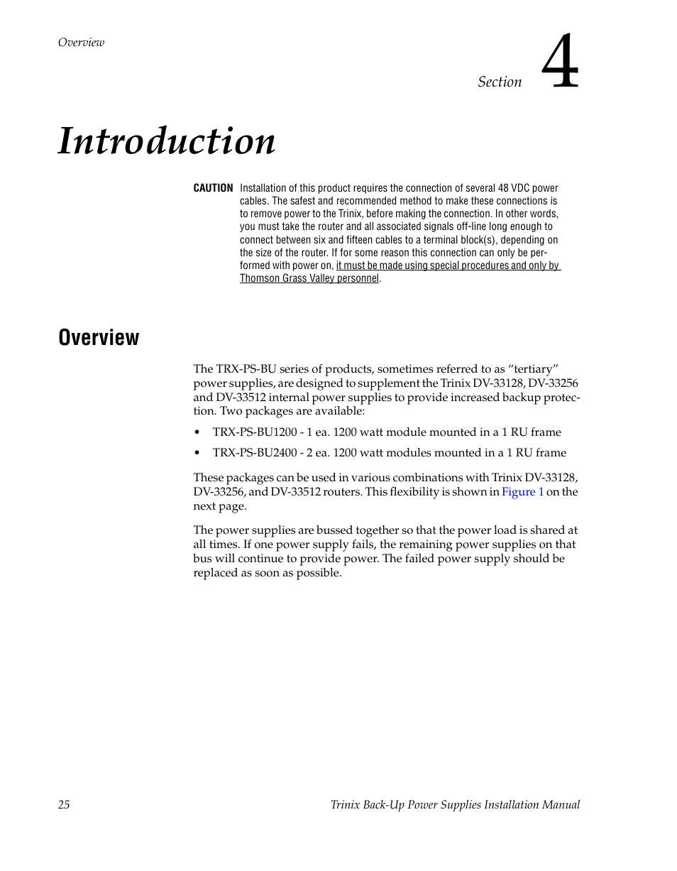 Introduction, Overview, Section 4 — introduction | Grass Valley Trinix Back-Up Power Supplies Apr 13 2010 User Manual | Page 25 / 44