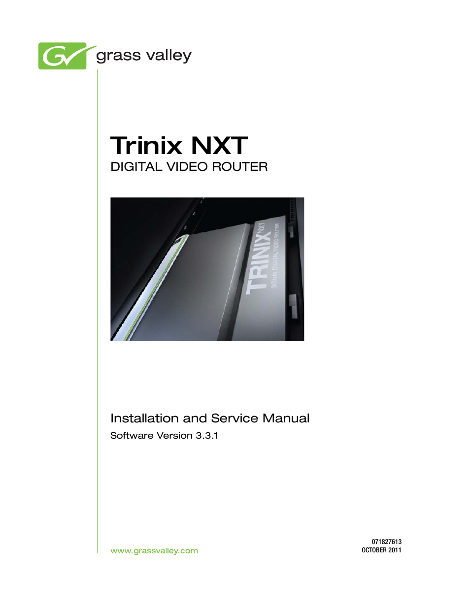 Grass Valley Trinix NXT v.3.3.1 User Manual | 453 pages