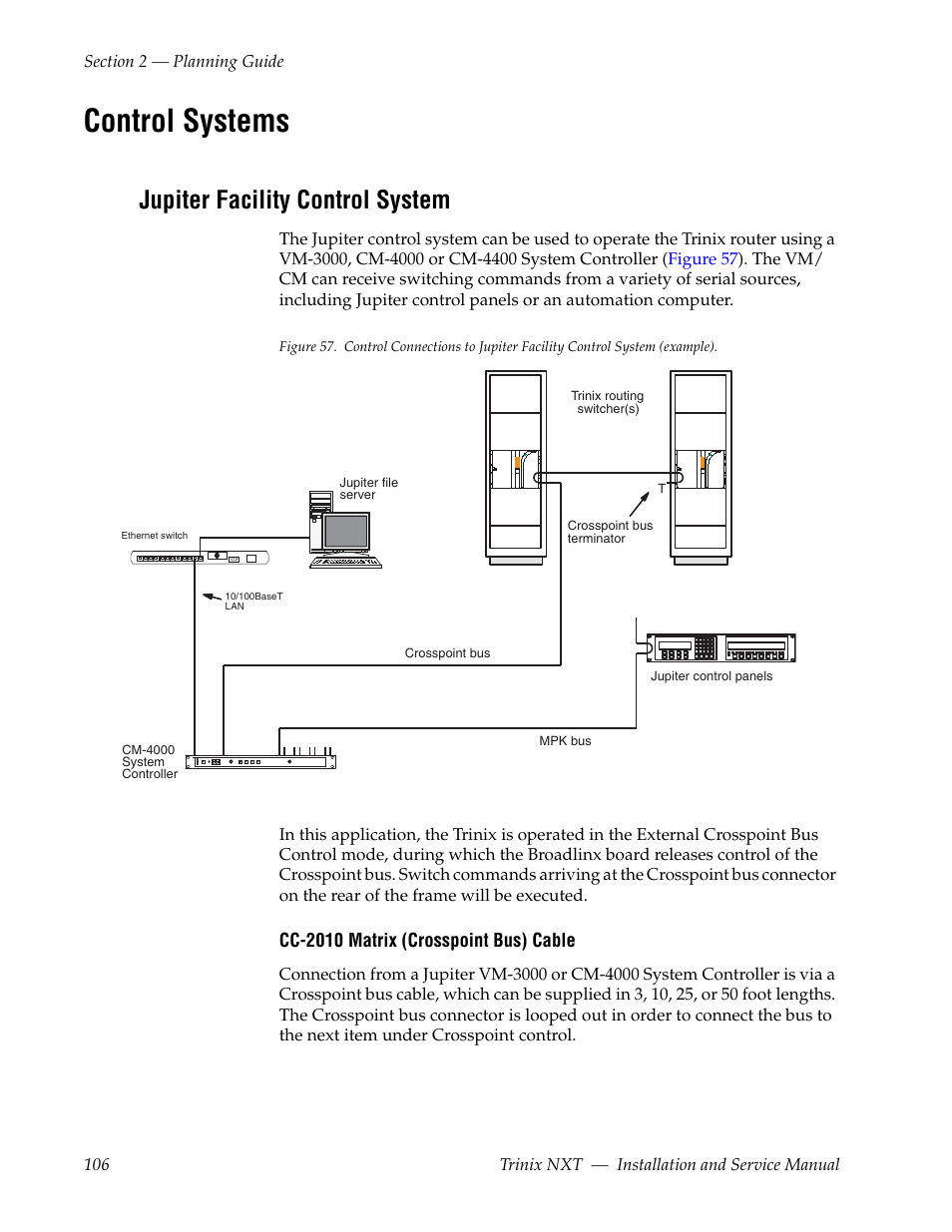 Control systems, Jupiter facility control system | Grass Valley Trinix NXT v.3.3.1 User Manual | Page 106 / 453