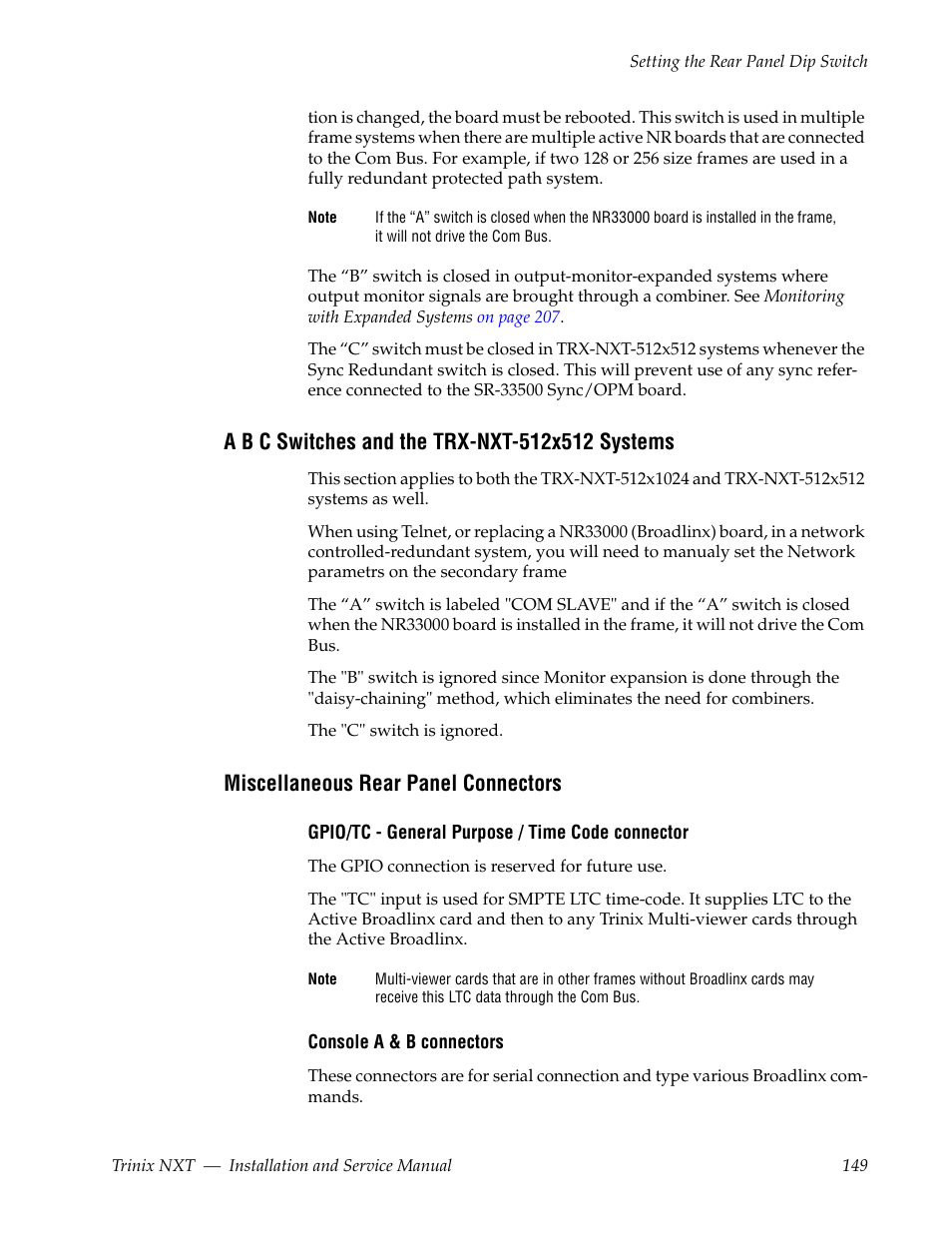 A b c switches and the trx-nxt-512x512 systems, Miscellaneous rear panel connectors | Grass Valley Trinix NXT v.3.3.1 User Manual | Page 149 / 453