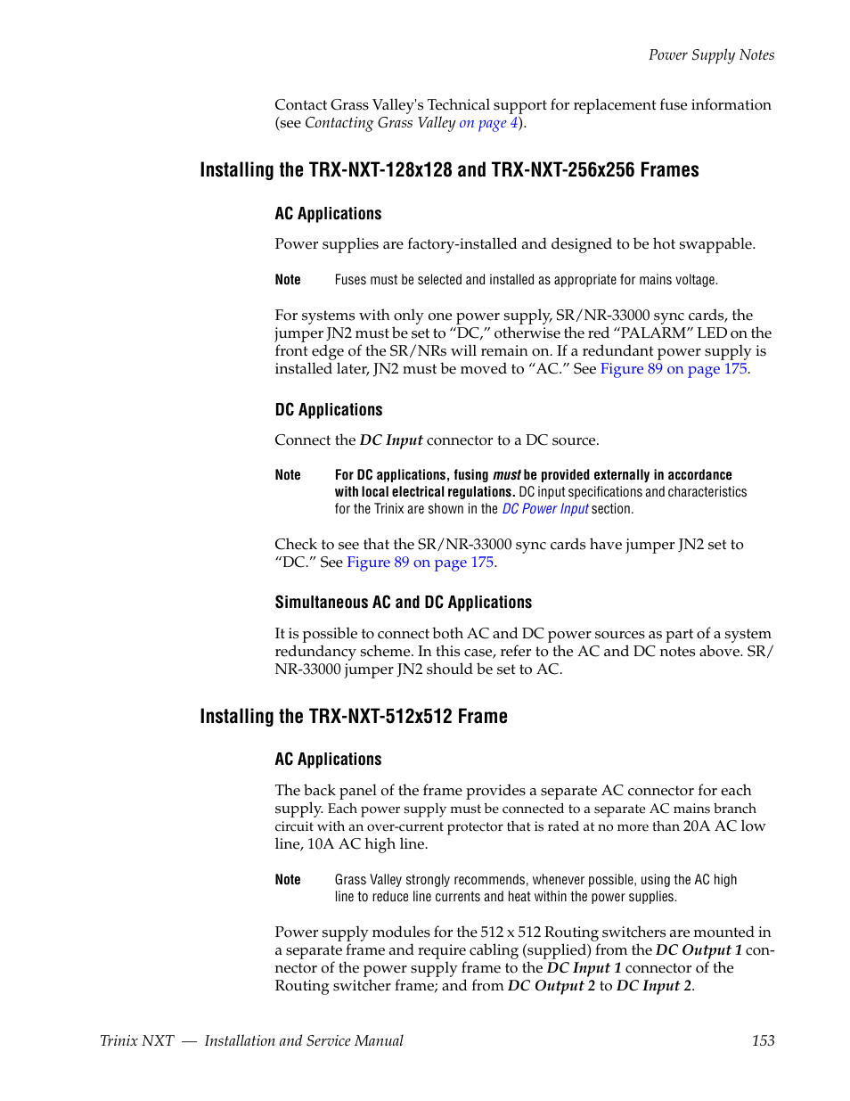 Installing the trx-nxt-512x512 frame | Grass Valley Trinix NXT v.3.3.1 User Manual | Page 153 / 453
