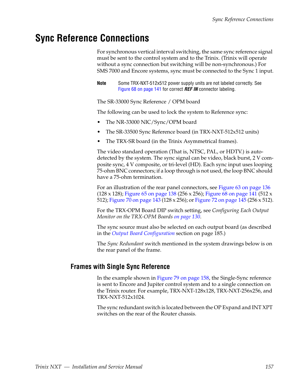 Sync reference connections, Frames with single sync reference | Grass Valley Trinix NXT v.3.3.1 User Manual | Page 157 / 453