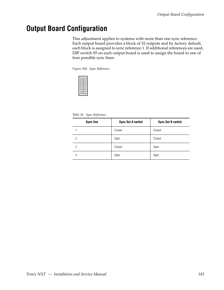 Output board configuration, Sync lines. see output board configuration, Section on | Grass Valley Trinix NXT v.3.3.1 User Manual | Page 185 / 453