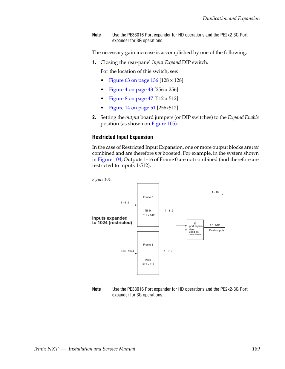 Restricted input expansion | Grass Valley Trinix NXT v.3.3.1 User Manual | Page 189 / 453