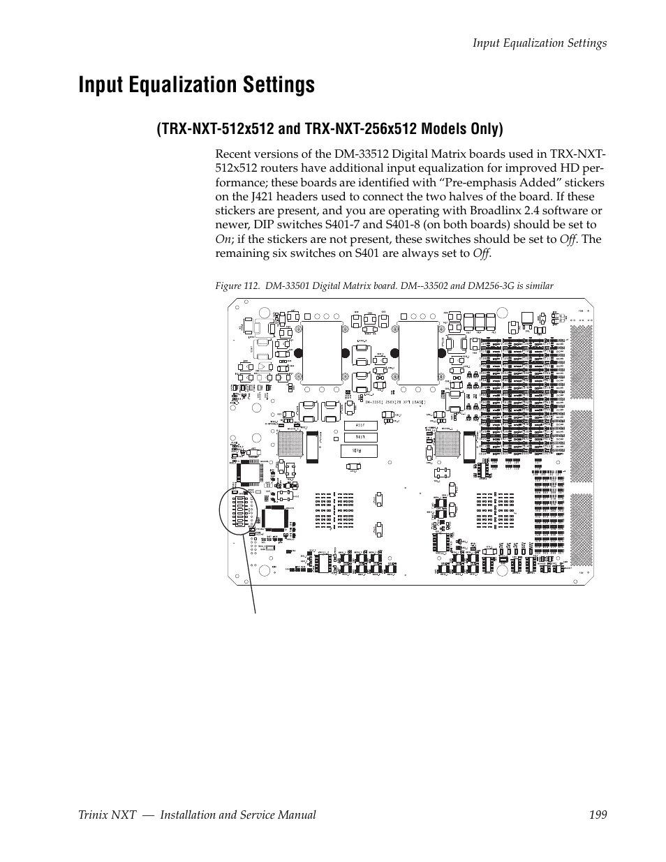 Input equalization settings, Trx-nxt-512x512 and trx-nxt-256x512 models only) | Grass Valley Trinix NXT v.3.3.1 User Manual | Page 199 / 453