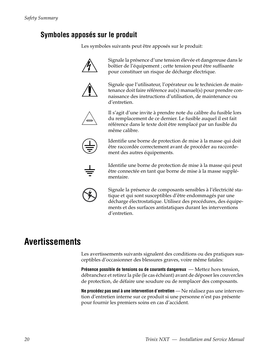 Avertissements, Symboles apposés sur le produit | Grass Valley Trinix NXT v.3.3.1 User Manual | Page 20 / 453