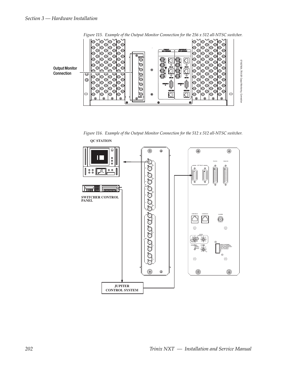 Output monitor connection, Qc station switcher control panel, Jupiter control system | Grass Valley Trinix NXT v.3.3.1 User Manual | Page 202 / 453