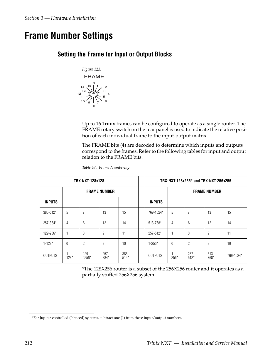 Frame number settings, Setting the frame for input or output blocks, Ee frame number settings | E frame number settings | Grass Valley Trinix NXT v.3.3.1 User Manual | Page 212 / 453