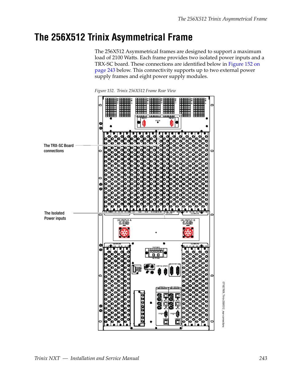 The 256x512 trinix asymmetrical frame | Grass Valley Trinix NXT v.3.3.1 User Manual | Page 243 / 453