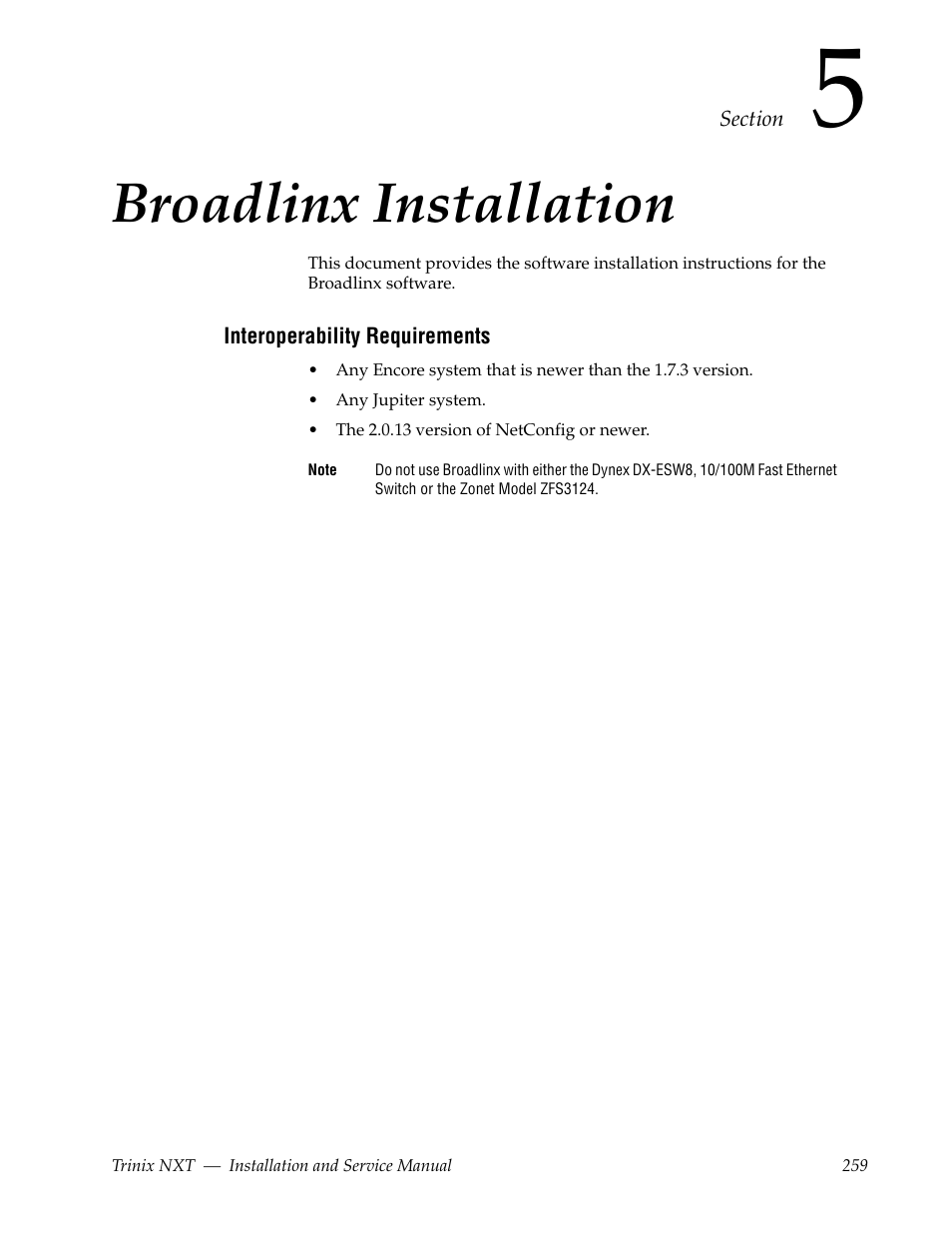 Broadlinx installation, Interoperability requirements, Section 5 — broadlinx installation | Grass Valley Trinix NXT v.3.3.1 User Manual | Page 259 / 453