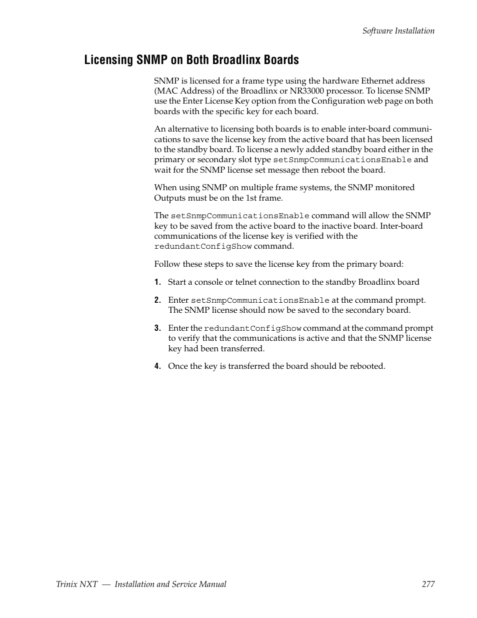 Licensing snmp on both broadlinx boards | Grass Valley Trinix NXT v.3.3.1 User Manual | Page 277 / 453